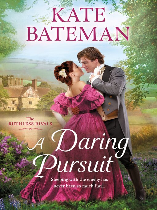 Title details for A Daring Pursuit by Kate Bateman - Available